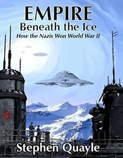 Empire Beneath the Ice Stephen Quayle - MINT Condition. Brand new. picture