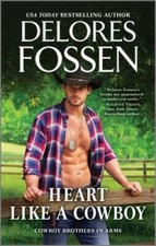 Heart Like a Cowboy - Mass Market Paperback By Fossen, Delores - GOOD picture