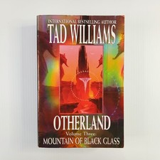 Otherland - Vol Three Mountain Of Black Glass by Tad Williams - Large PB ex co picture