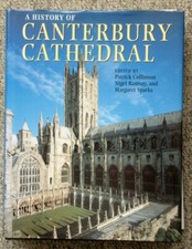 A History of Canterbury Cathedral, by Collinson, Ramsay & Sparkes, Hardback Book picture