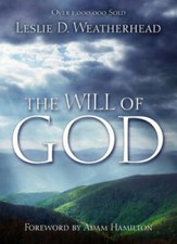 The Will of God - Paperback By Weatherhead, Leslie D. - VERY GOOD picture