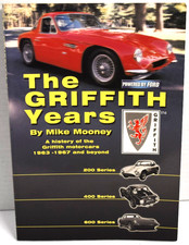 The Griffith Years -The History of the Griffith Motorcars 1963-1967 *SIGNED* picture