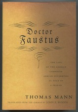 Doctor Faustus: The Life of the German Composer Adrian Leverkuhn As Told by ... picture