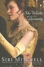 She Walks in Beauty - Paperback By Mitchell, Siri - GOOD picture