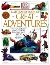DK Illustrated Book of Great Adventures: Tales of Real-Life Adventurers T - GOOD picture