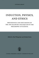 Induction, Physics and Ethics: Proceedings and Discussions of the 1968 Salzb... picture