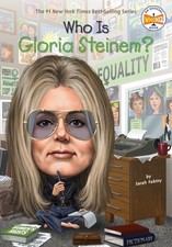 Who Is Gloria Steinem?: Who HQ, Sarah Fabiny picture