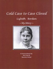 LIZZIE BORDEN - COLD CASE TO CASE CLOSED, , MY STORY By Rich Little-signed picture