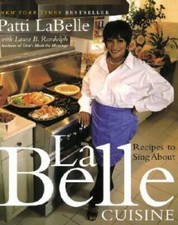 LaBelle Cuisine: Recipes to Sing About - Hardcover By Labelle, Patti - GOOD picture