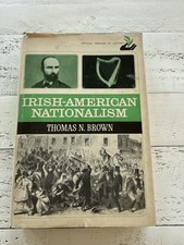 Irish-American Nationalism 1870–1890 Thomas N Brown 1966 1st Edition HC Signed picture