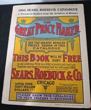 1908 Sears Roebuck Catalogue No 117 Great Price Maker 1971 Replica Vintage LR picture