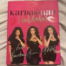 kardashian konfidential Hardcover SIGNED by Kim, Kourtney and Khloe picture