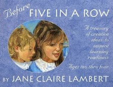 Before Five in a Row: A Treasury of Creative Ideas to Inspire Learning Re - GOOD picture