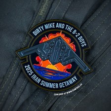 Dirty Mike & The B-2 Boys 2025 IRAN Summer Getaway USAF Squadron Challenge Coin picture