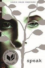 Speak: (National Book Award Finalist), Laurie Halse And picture