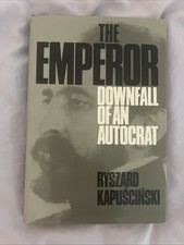 The Emperor : Downfall of an Autocrat by Ryszard Kapuściński (HC, 1st Ed., 1983) picture