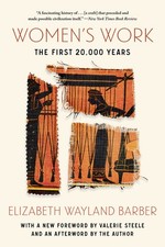 Women's Work: The First 20,000 Years picture