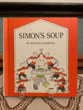 Simon's Soup by Beverly Komoda (1978, Hardcover) 1st Edition picture