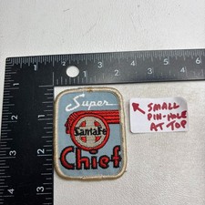 Vtg As-Is-Pin-Hole SANTA FE SUPER CHIEF Railroad Train Patch 23YA picture