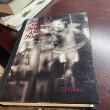 Hearsay from Heaven and Hades: New Orleans Secrets of Sinners and Saints - GOOD picture
