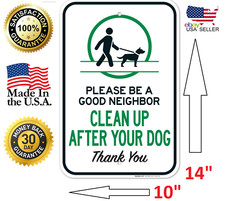 Please Be A Good Neighbor Clean Up After Your Dog Courtesy Large Metal Sign New picture