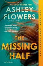 The Missing Half A Novel - VERY GOOD picture