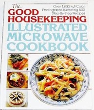 The Good Housekeeping Illustrated Microwave Cookbook - Hardcover - GOOD picture